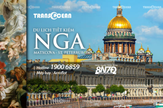 DU LỊCH NGA TIẾT KIỆM | MATXCOVA – ST.PETERSBURG
