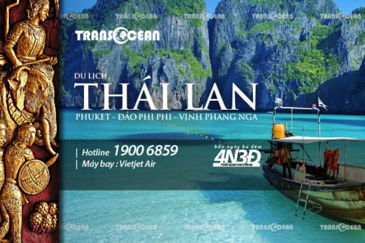 DU LỊCH THÁI LAN | THIÊN ĐƯỜNG PHUKET – ĐẢO PHI PHI – VỊNH PHANG NGA