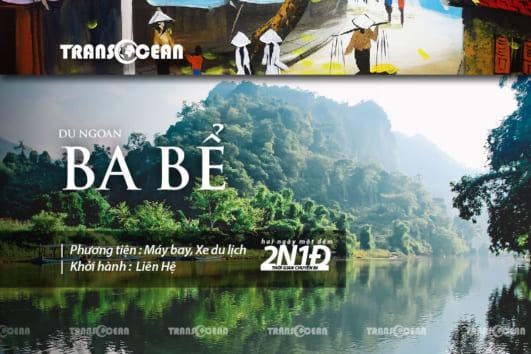 TOUR DU NGOẠN BA BỂ 2020