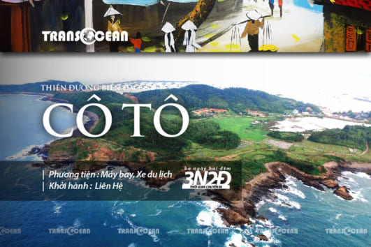 TOUR THIÊN ĐƯỜNG BIỂN ĐẢO CÔ TÔ 2020