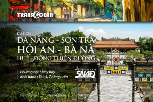 [2019] TOUR DU LỊCH HÀNH TRÌNH DI SẢN 5N3Đ