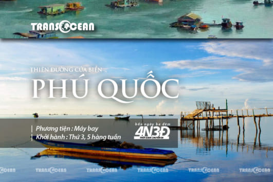 PHÚ QUỐC | KHÁM PHÁ ĐẢO NGỌC - THIÊN ĐƯỜNG CỦA BIỂN