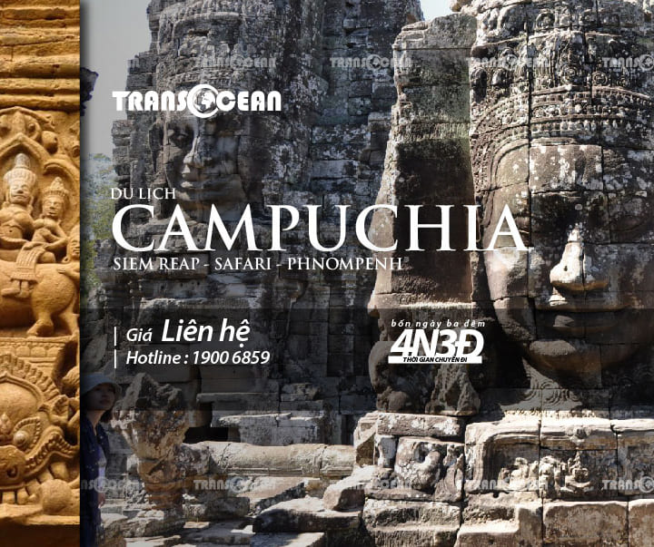 TOUR DU LỊCH CAMPUCHIA | SIEMREAP – SAFARI – PHNOMPENH